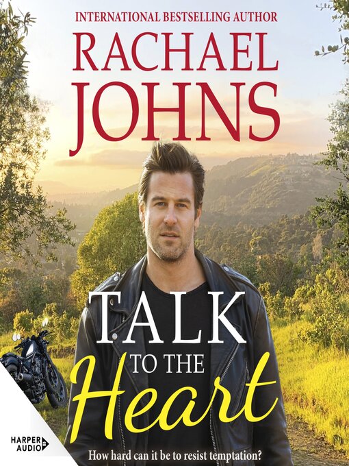 Title details for Talk to the Heart by Rachael Johns - Available